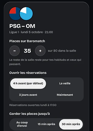 Capture de la Console : pour un match, les places sur Baromatch, l’ouverture des réservations et l’heure de fin.